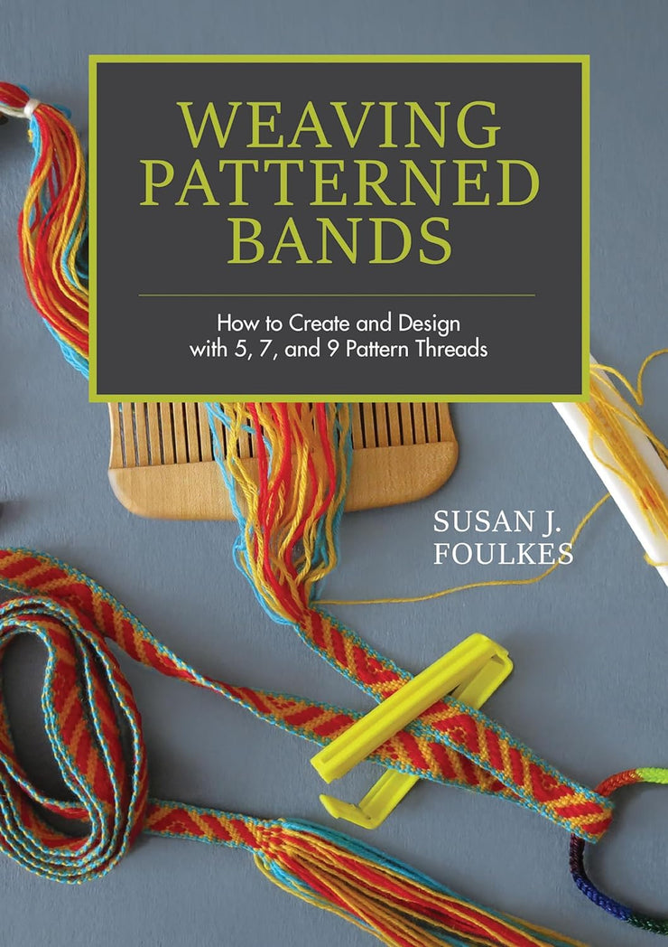 Weaving Patterned Bands 5, 7, and 9 Pattern Threads by Susan J. Foulkes