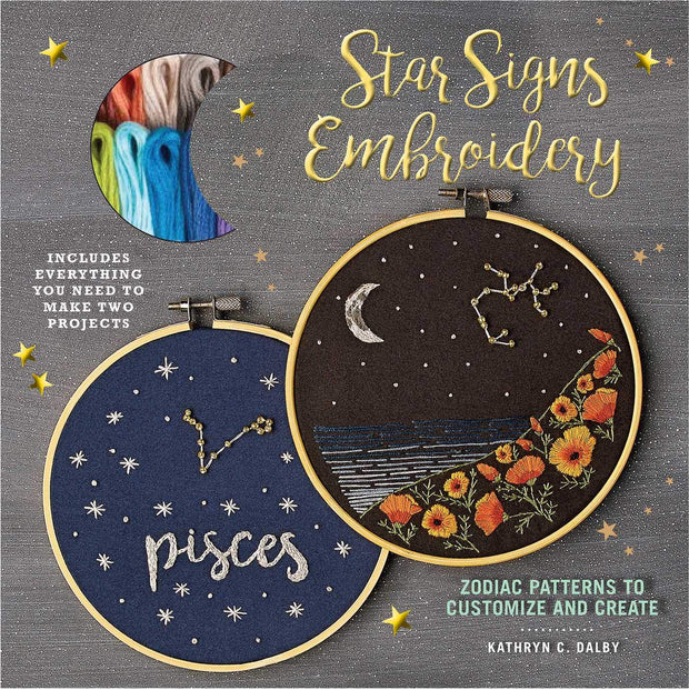 Star Signs Embroidery: Zodiac Patterns to Customize and Create by Kathryn C. Dalby