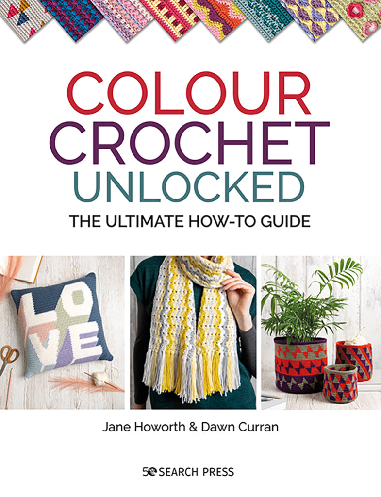 The Ultimate Tunisian Crochet Book: Creative Projects and Proficient Stitch  Tips