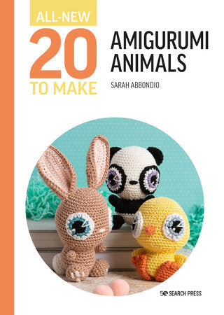 Anyone Can Crochet Amigurumi Animals by Kristi Simpson, Paperback