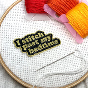 I Stitch Past My Bedtime Magnetic Enamel Needle Minder