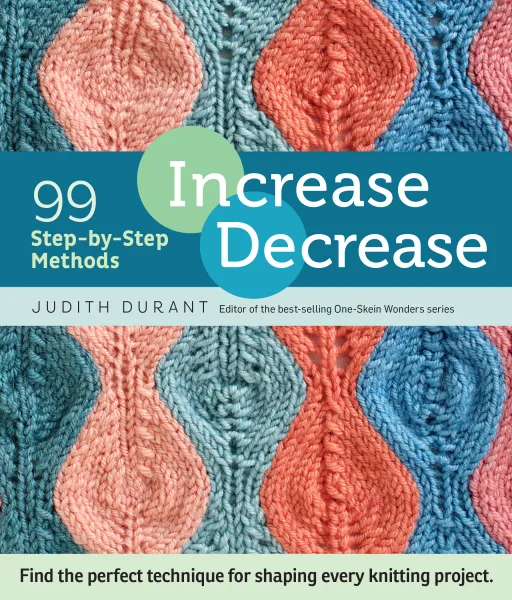 Increase, Decrease by Judith Durant