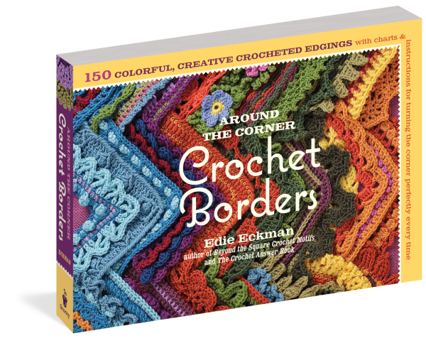 Around The Corner Crochet Borders by Edie Eckman